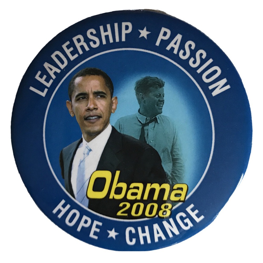 Political Pin Pinback Button 3" Obama 2008 JFK "Leadership Passion Hope Change"